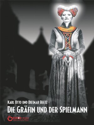 cover image of Die Gräfin und der Spielmann: Märchen aus der Bahnhofstraße